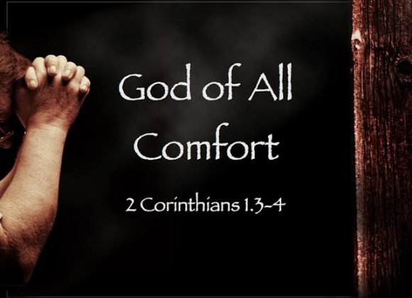 God Of All Comfort
