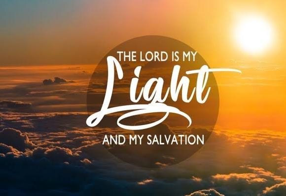 A Psalm For 2023 | The Lord Is My Light And My Salvation